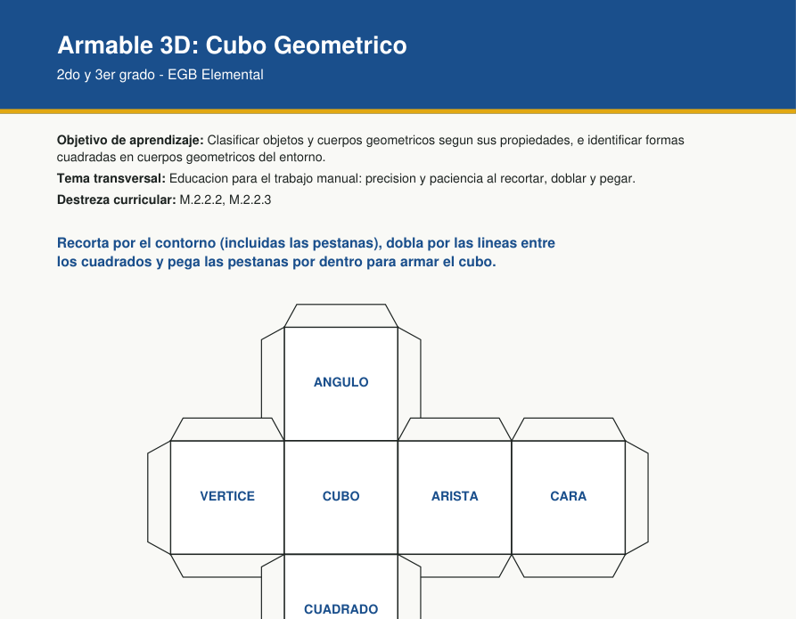 Plantilla armable de un cubo geometrico con pestanas para pegar, con las palabras cubo, cara, vertice, arista, angulo y cuadrado escritas en cada cara, recurso educativo para EGB Elemental